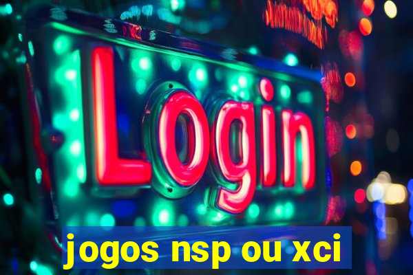 jogos nsp ou xci